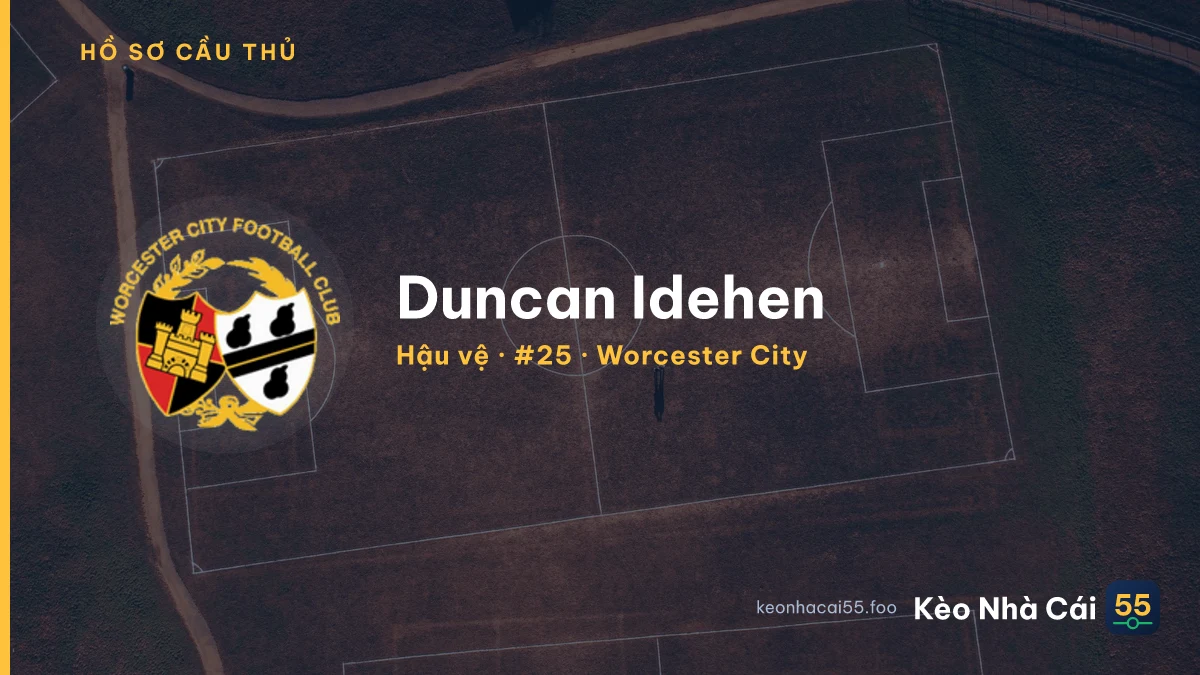 Duncan Idehen — Worcester City