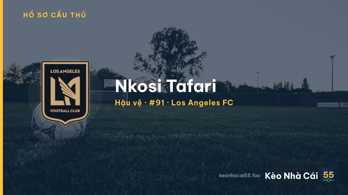 Nkosi Tafari — Los Angeles FC
