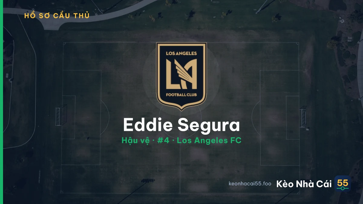 Eddie Segura — Los Angeles FC