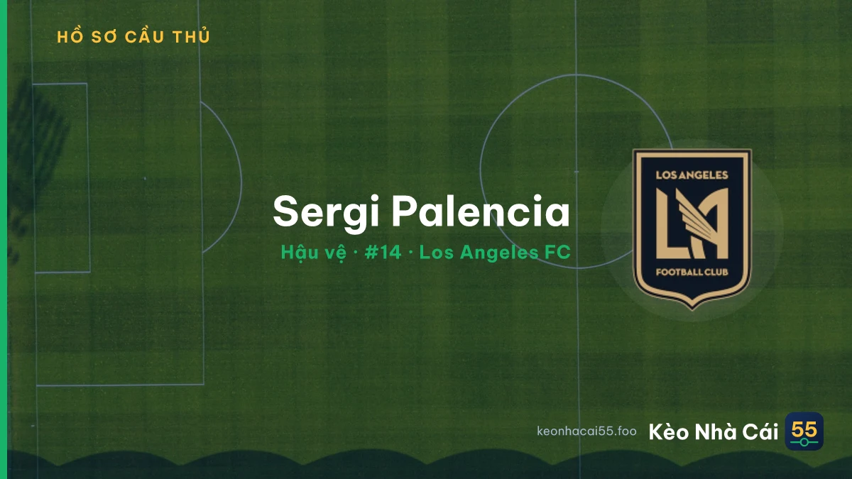 Sergi Palencia — Los Angeles FC