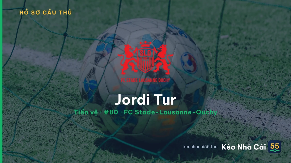 Jordi Tur — FC Stade-Lausanne-Ouchy