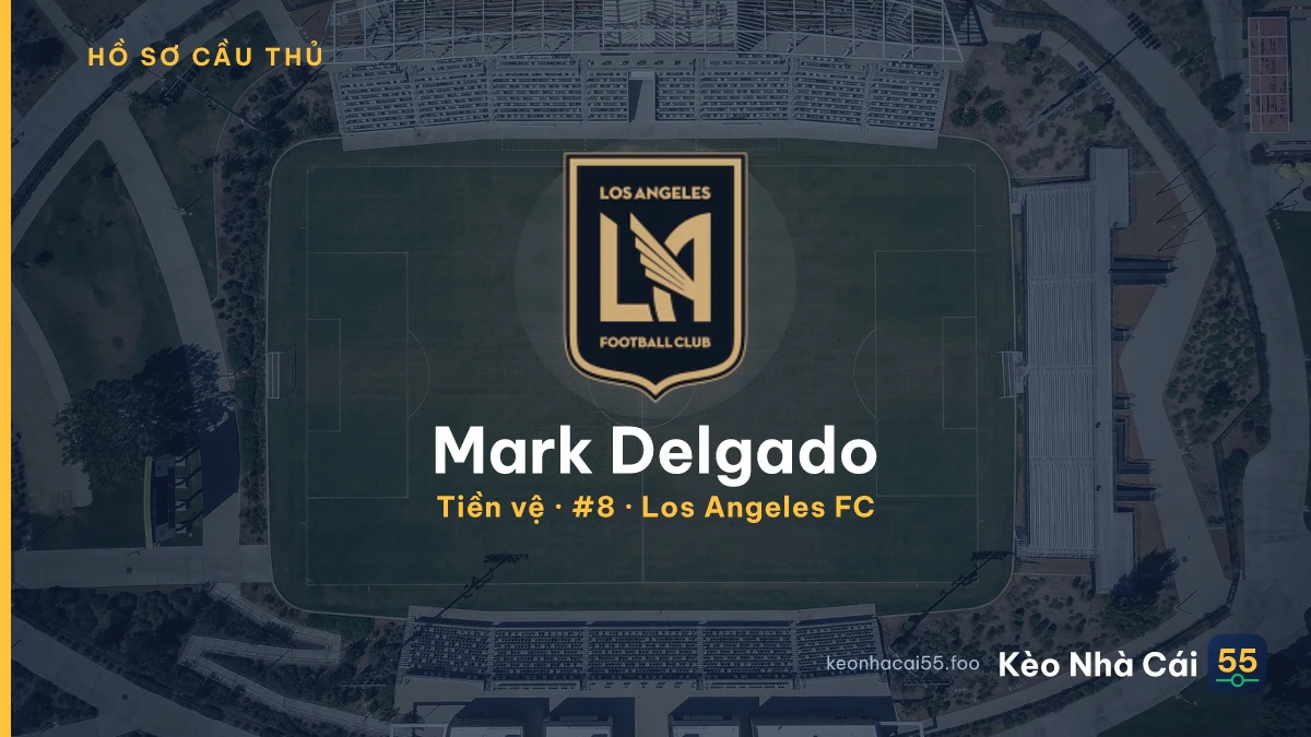 Mark Delgado — Los Angeles FC