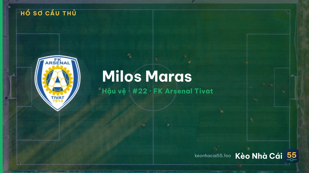 Milos Maras — FK Arsenal Tivat