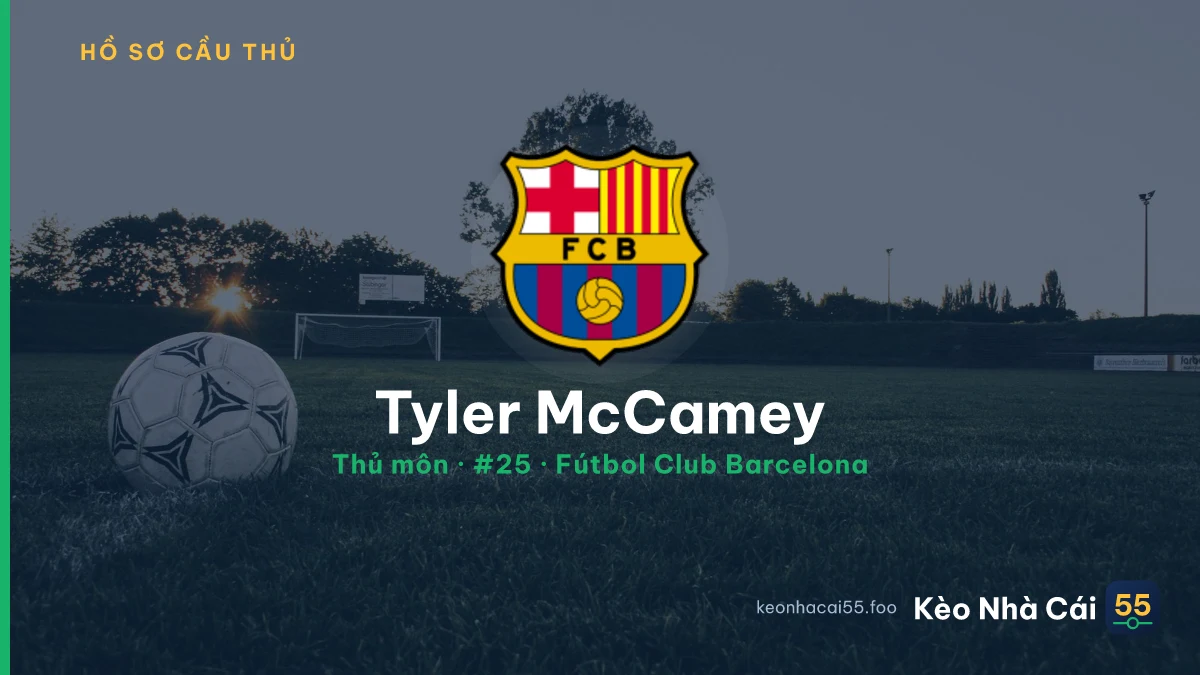 Tyler McCamey — Fútbol Club Barcelona