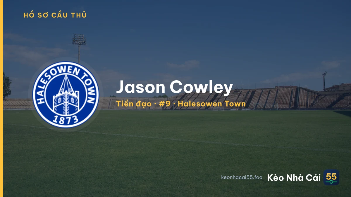 Jason Cowley — Halesowen Town