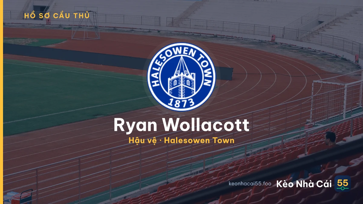 Ryan Wollacott — Halesowen Town