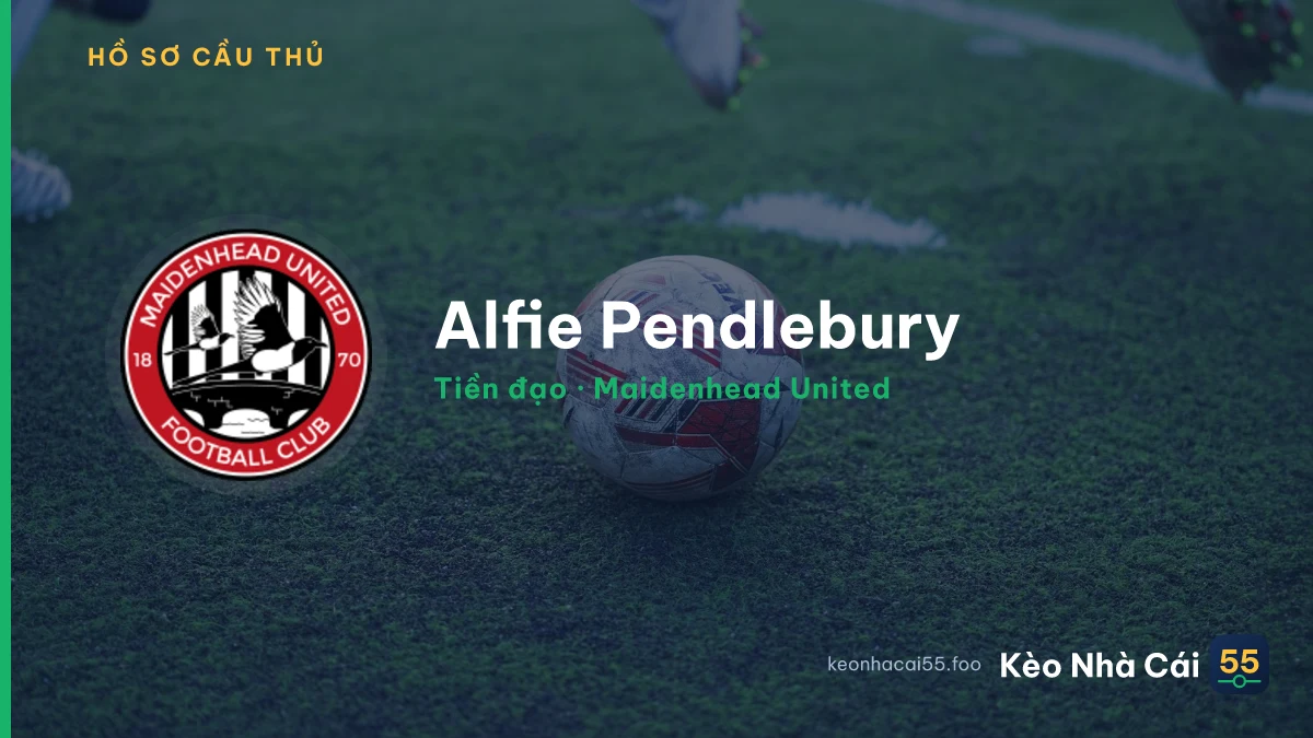 Alfie Pendlebury — Maidenhead United