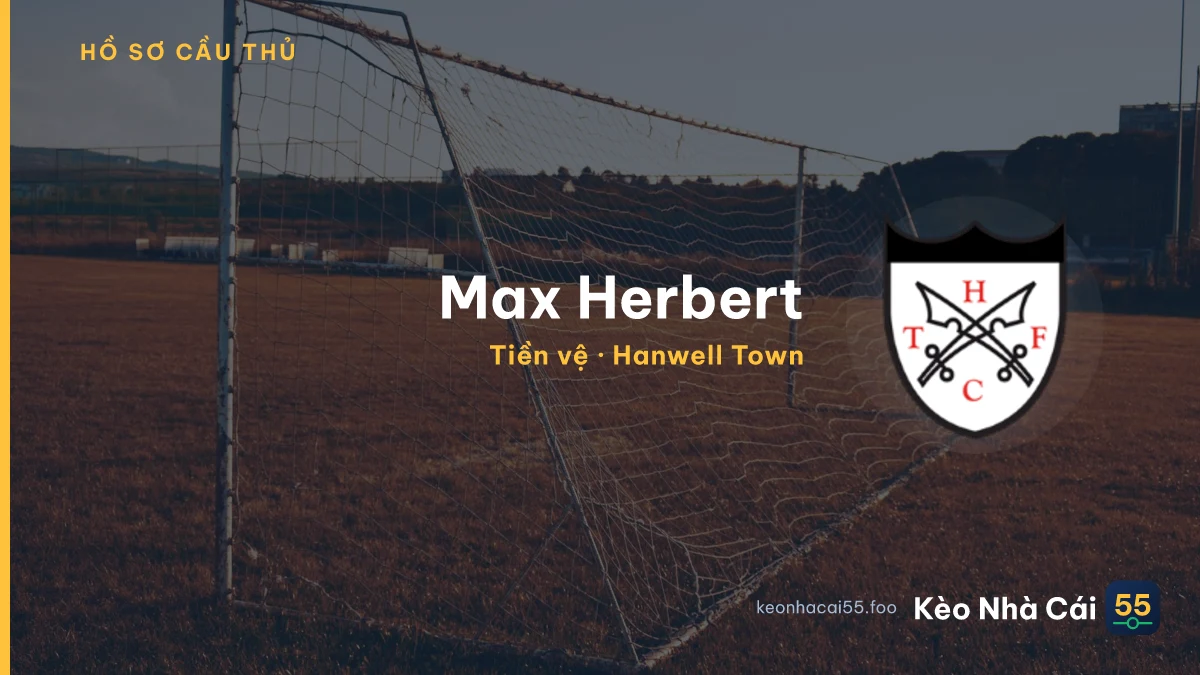 Max Herbert — Hanwell Town