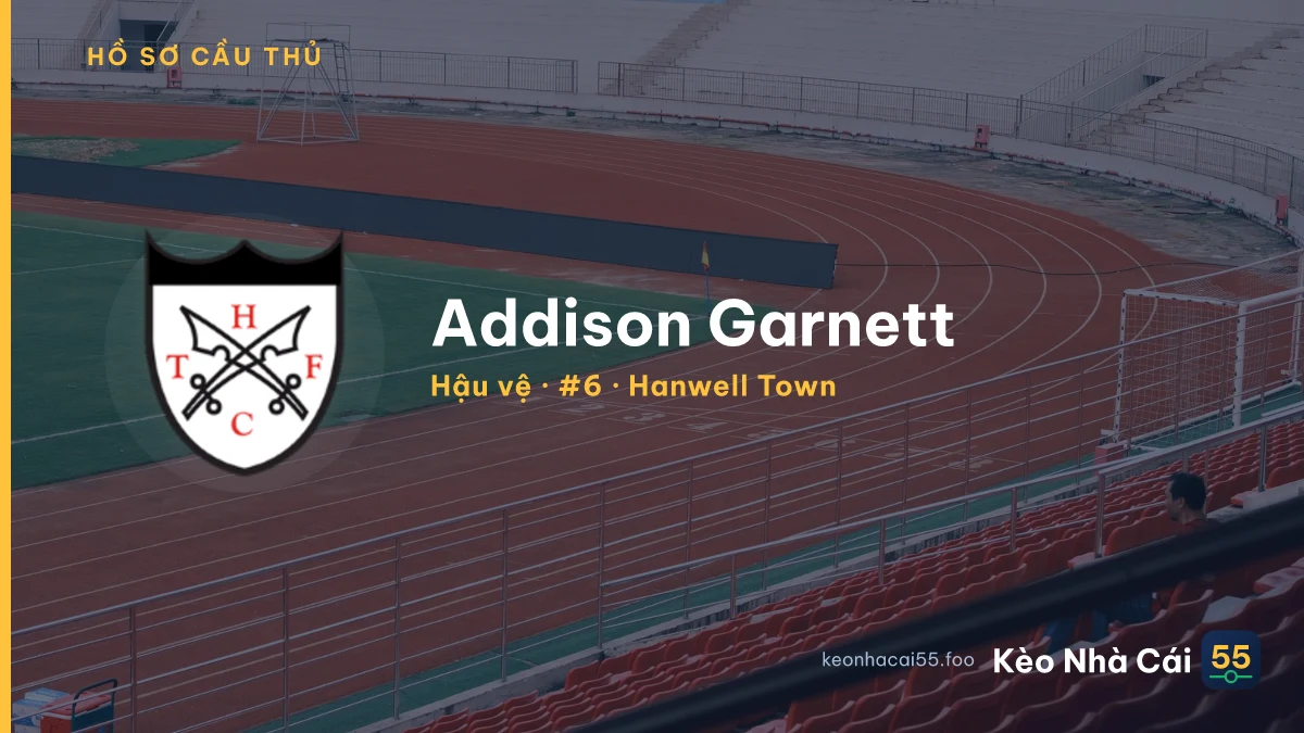 Addison Garnett — Hanwell Town