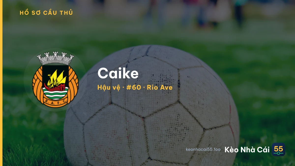 Caike — Rio Ave