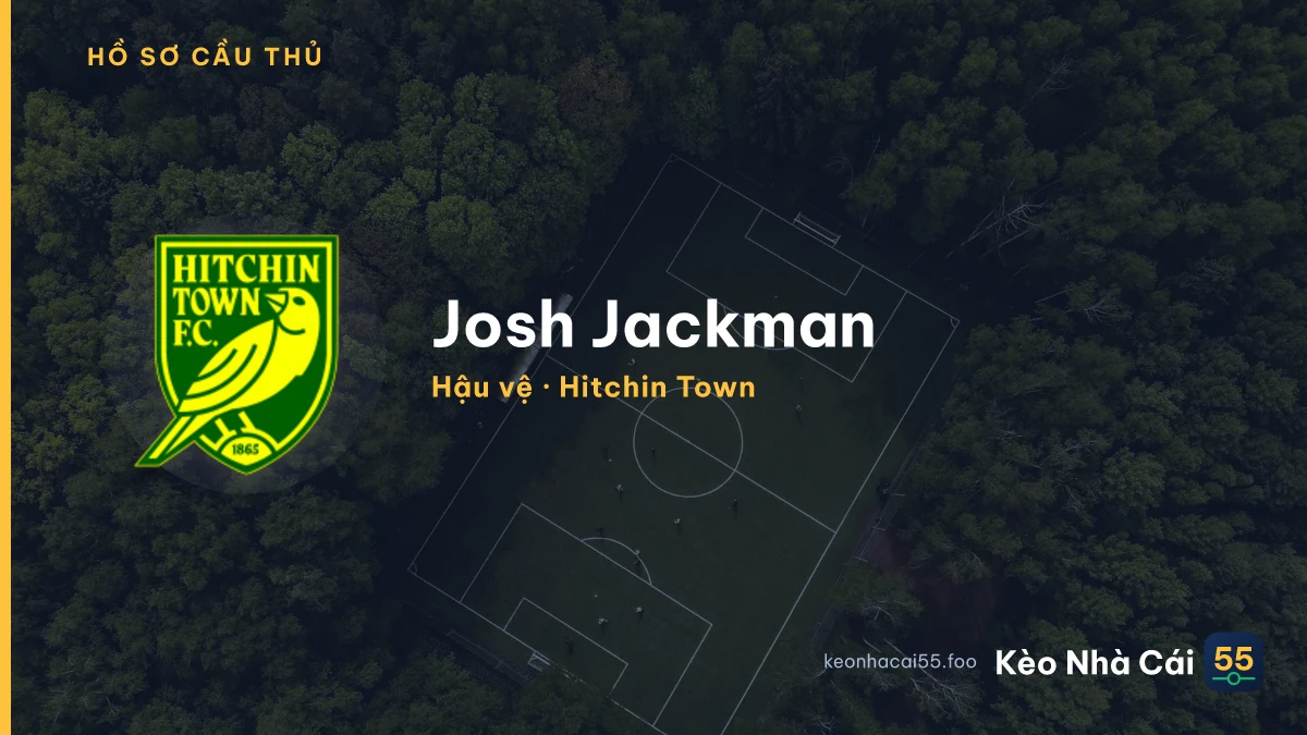 Josh Jackman — Hitchin Town