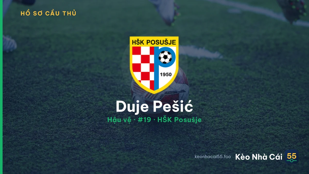 Duje Pešić — HŠK Posušje