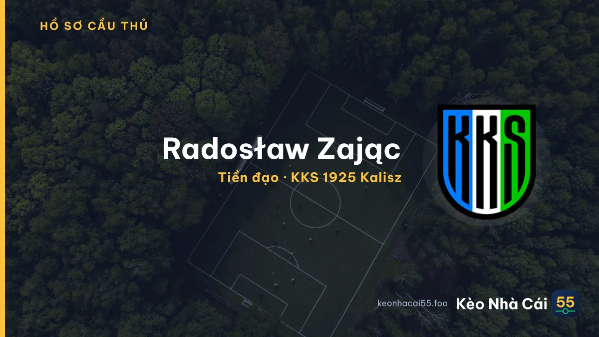 Radosław Zając — KKS 1925 Kalisz