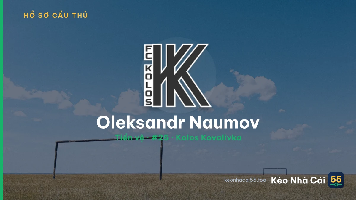 Oleksandr Naumov — Kolos Kovalivka