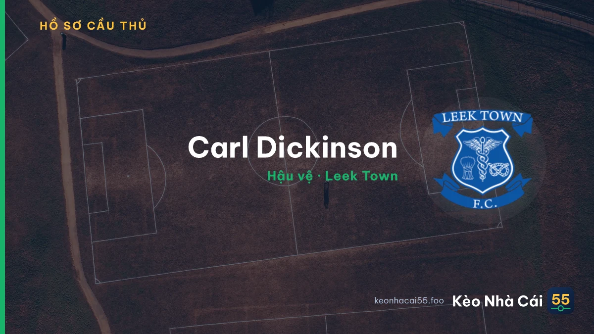 Carl Dickinson — Leek Town