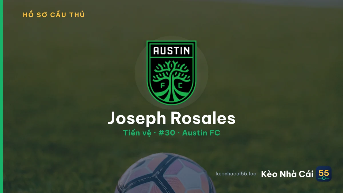 Joseph Rosales — Austin FC