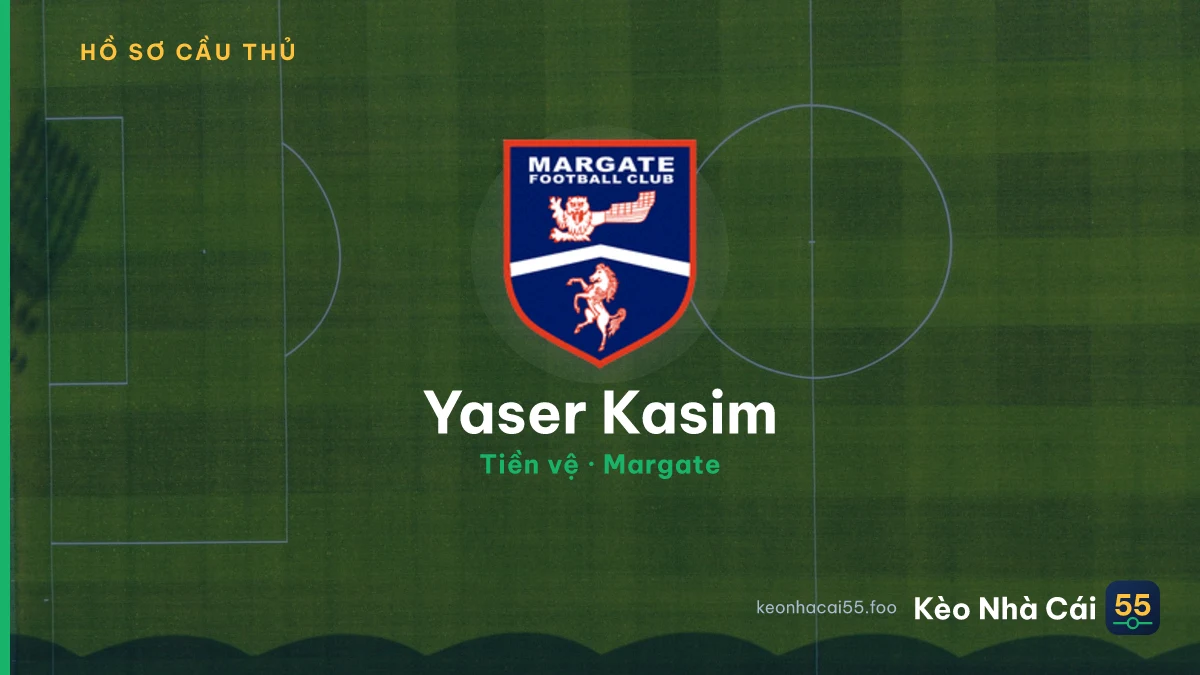 Yaser Kasim — Margate