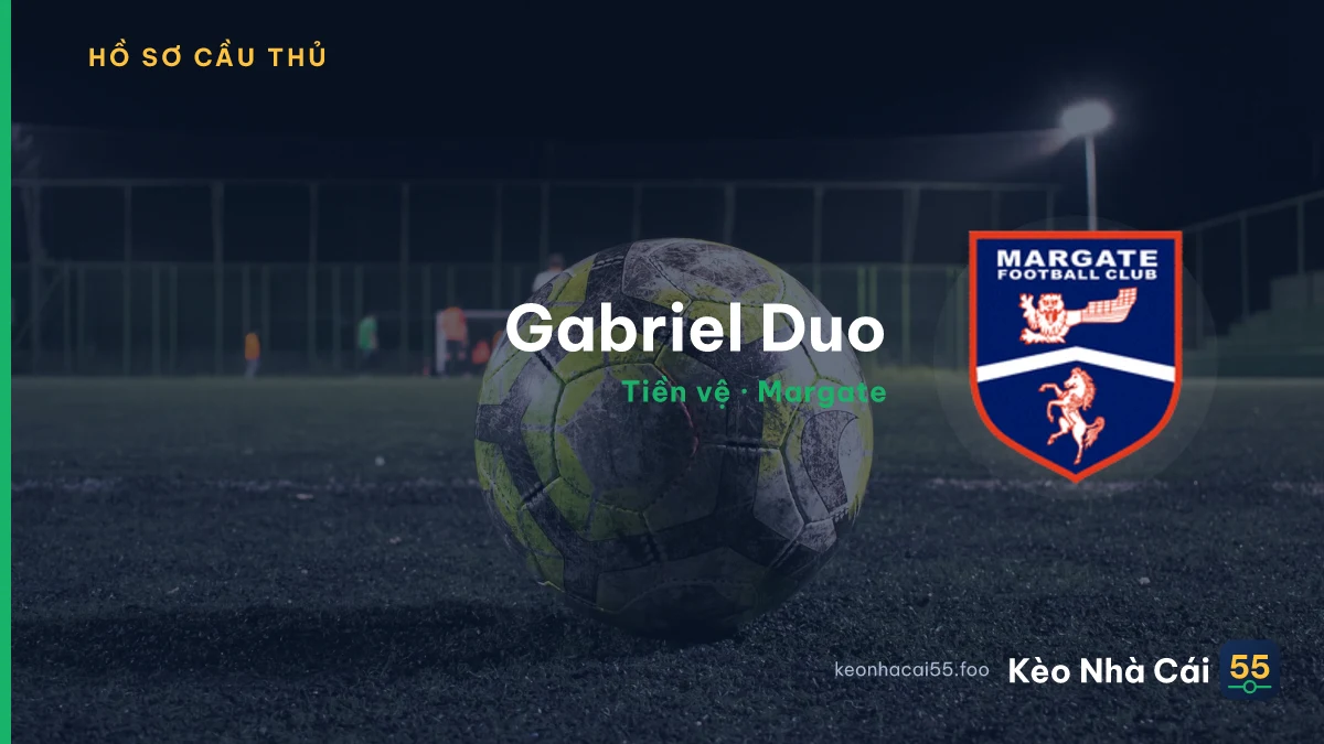 Gabriel Duo — Margate