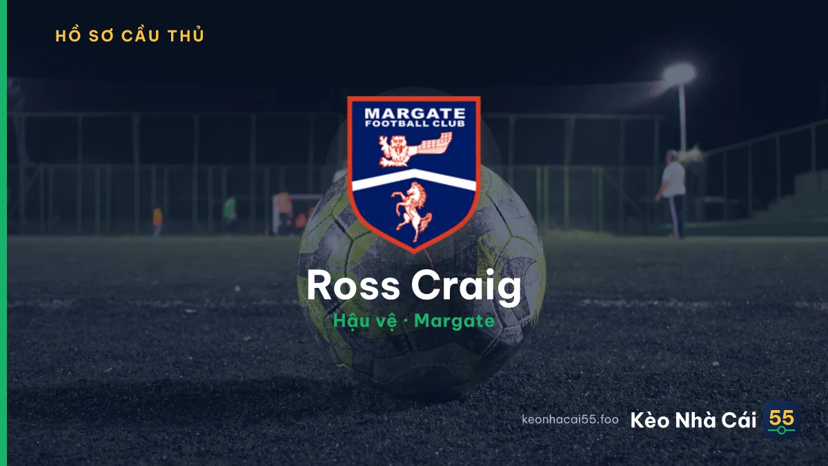 Ross Craig — Margate