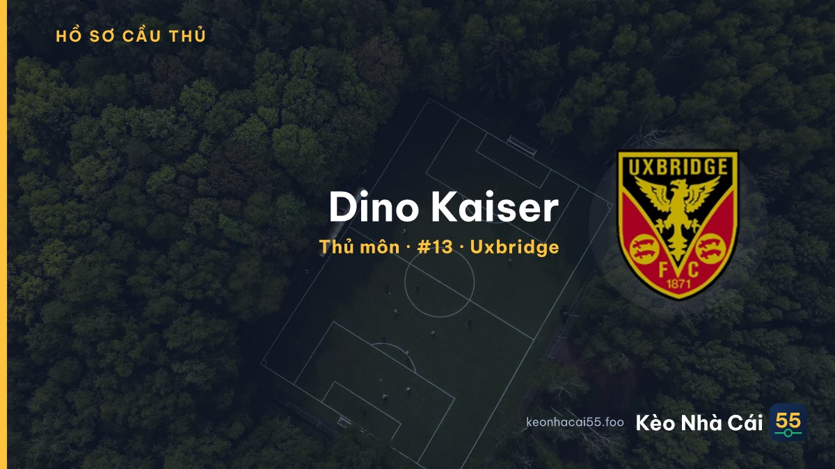Dino Kaiser — Uxbridge