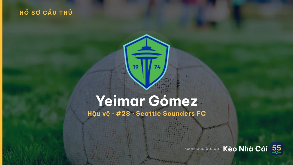 Yeimar Gómez — Seattle Sounders FC