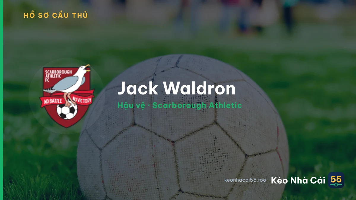 Jack Waldron — Scarborough Athletic