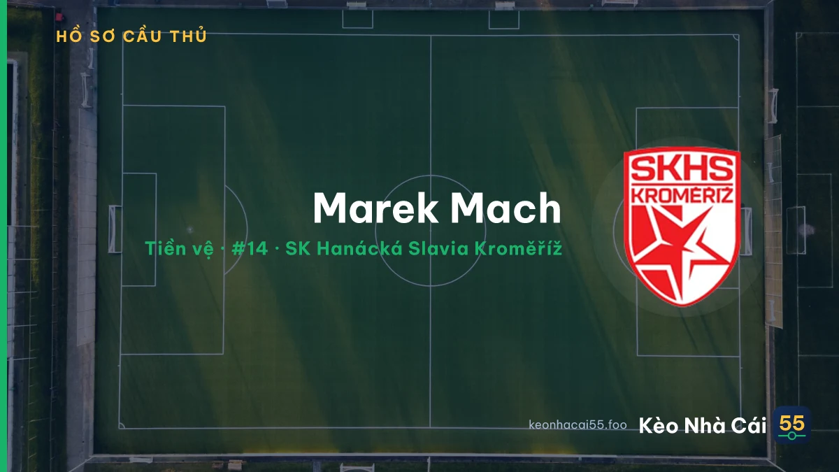 Marek Mach — SK Hanácká Slavia Kroměříž