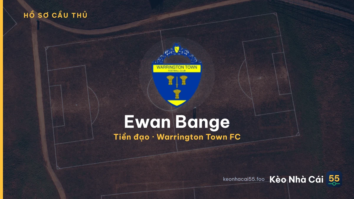Ewan Bange — Warrington Town FC