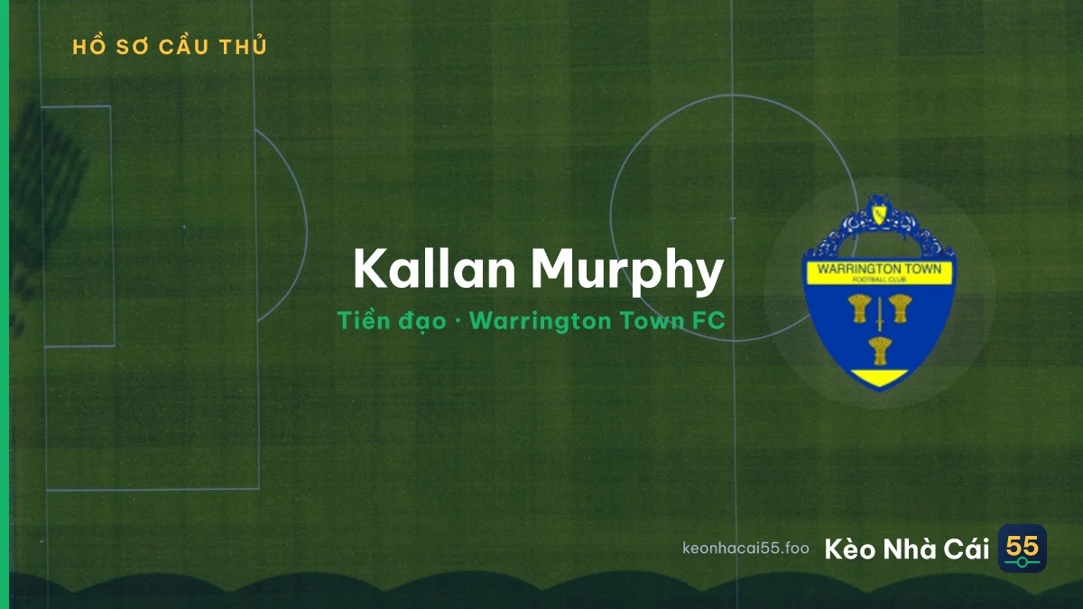 Kallan  Murphy — Warrington Town FC