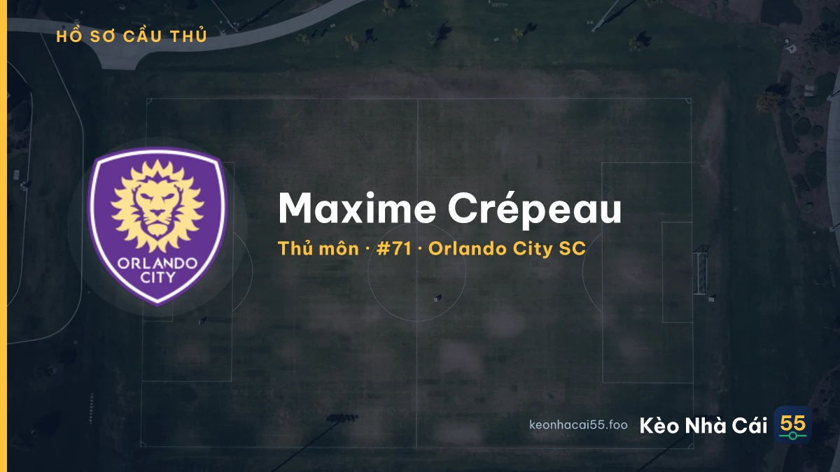 Maxime Crépeau — Orlando City SC