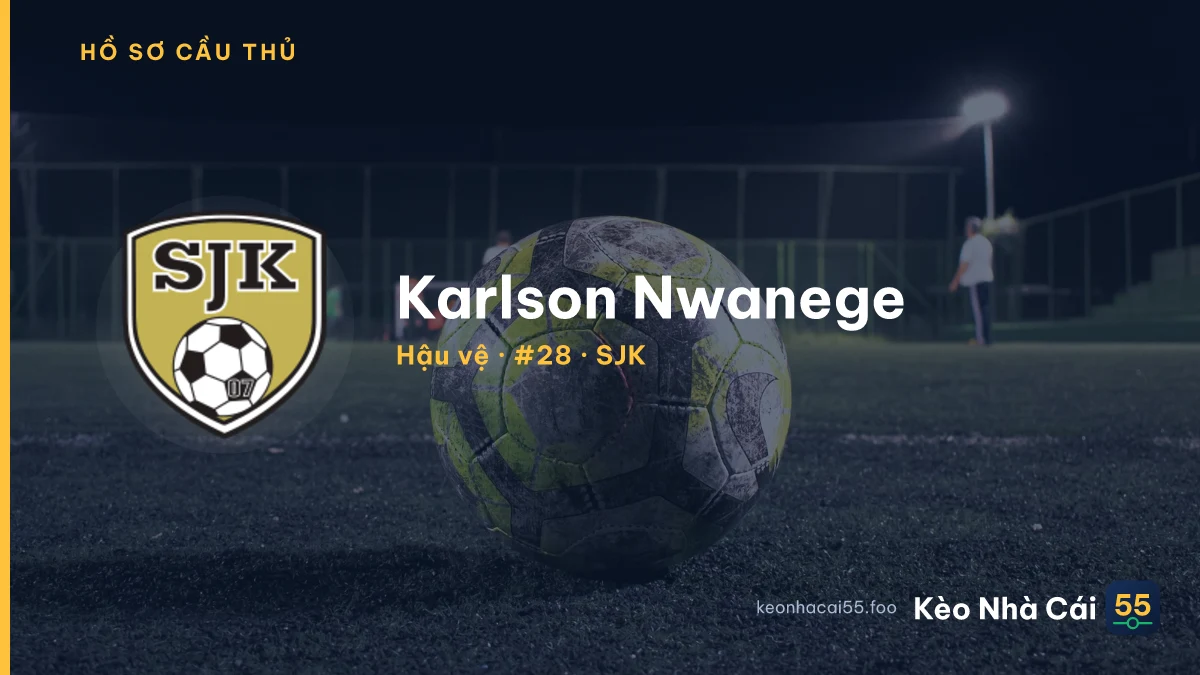 Karlson Nwanege — SJK