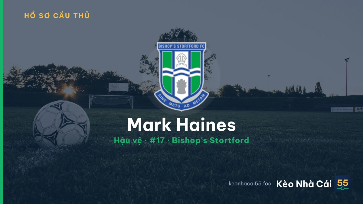 Mark Haines — Bishop's Stortford