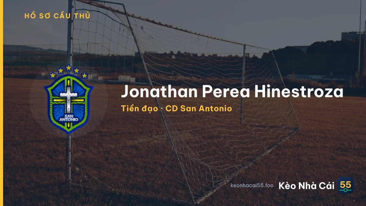 Jonathan Perea Hinestroza — CD San Antonio
