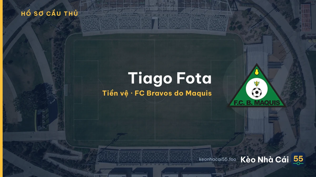 Tiago Fota — FC Bravos do Maquis