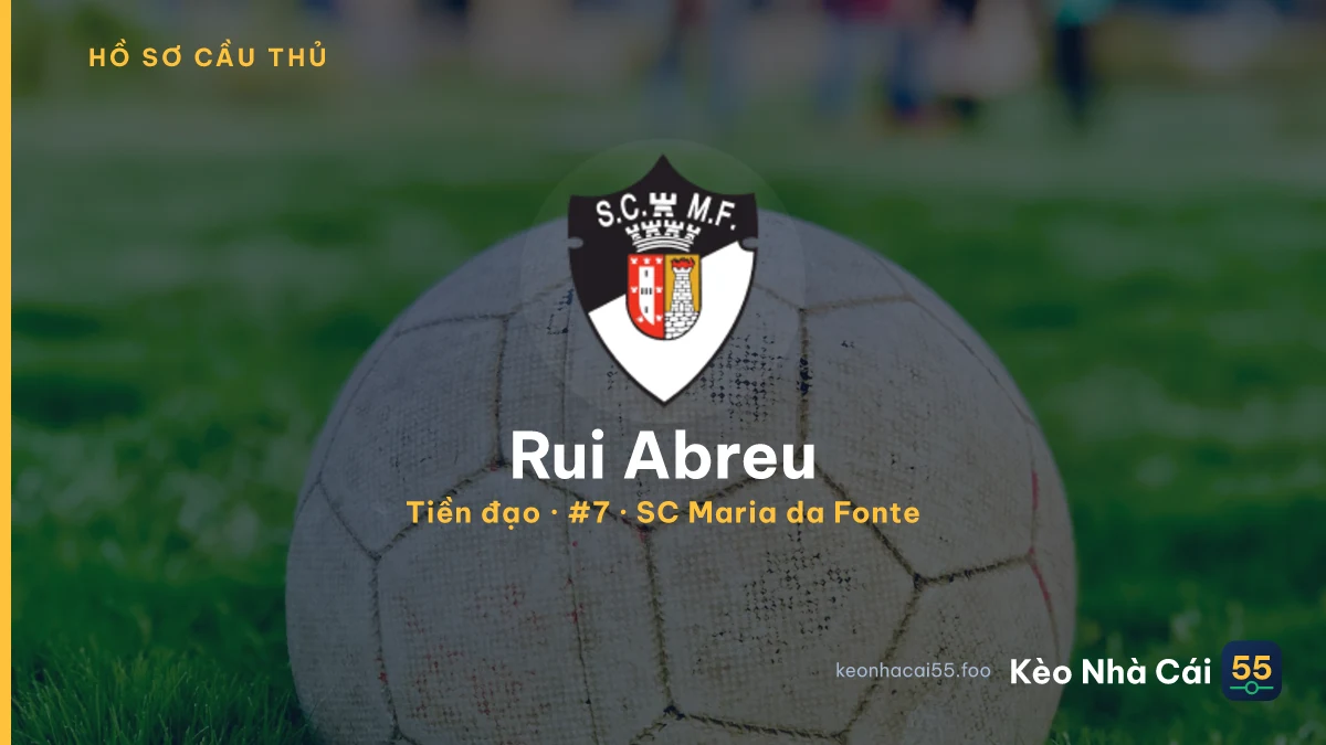 Rui Abreu — SC Maria da Fonte