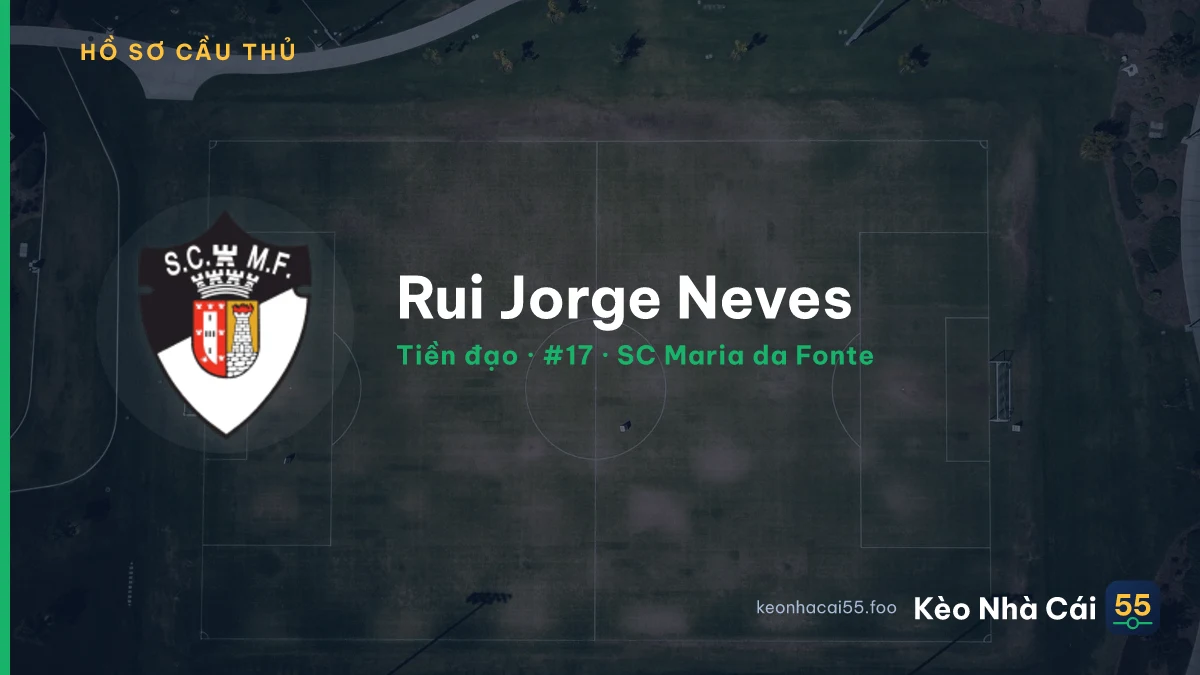 Rui Jorge Neves — SC Maria da Fonte