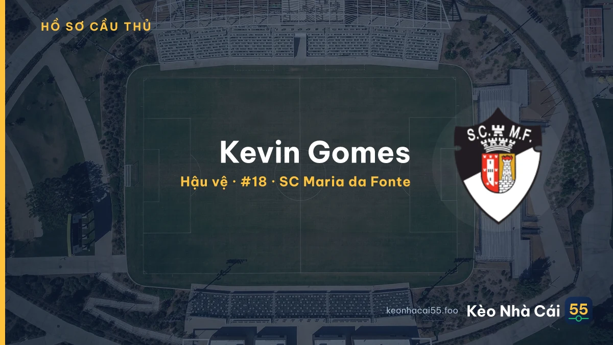 Kevin Gomes — SC Maria da Fonte