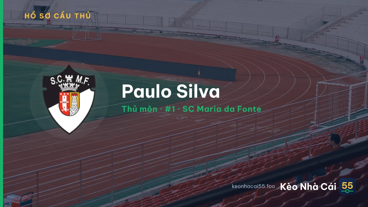 Paulo Silva — SC Maria da Fonte