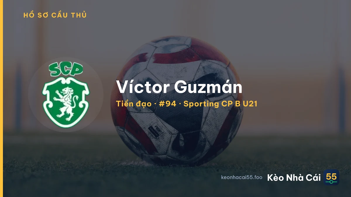 Víctor Guzmán — Sporting CP B U21
