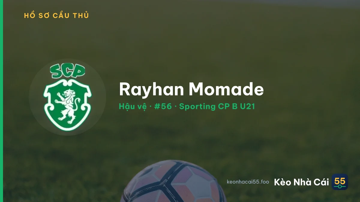 Rayhan Momade — Sporting CP B U21