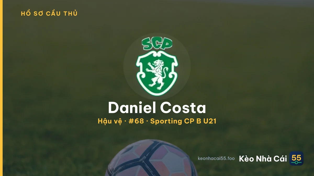 Daniel Costa — Sporting CP B U21
