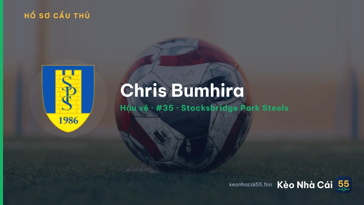 Chris Bumhira — Stocksbridge Park Steels