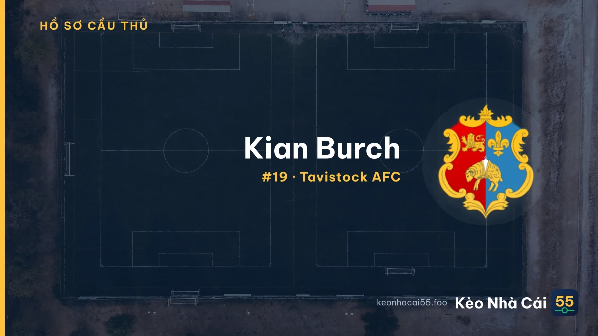 Kian Burch — Tavistock AFC