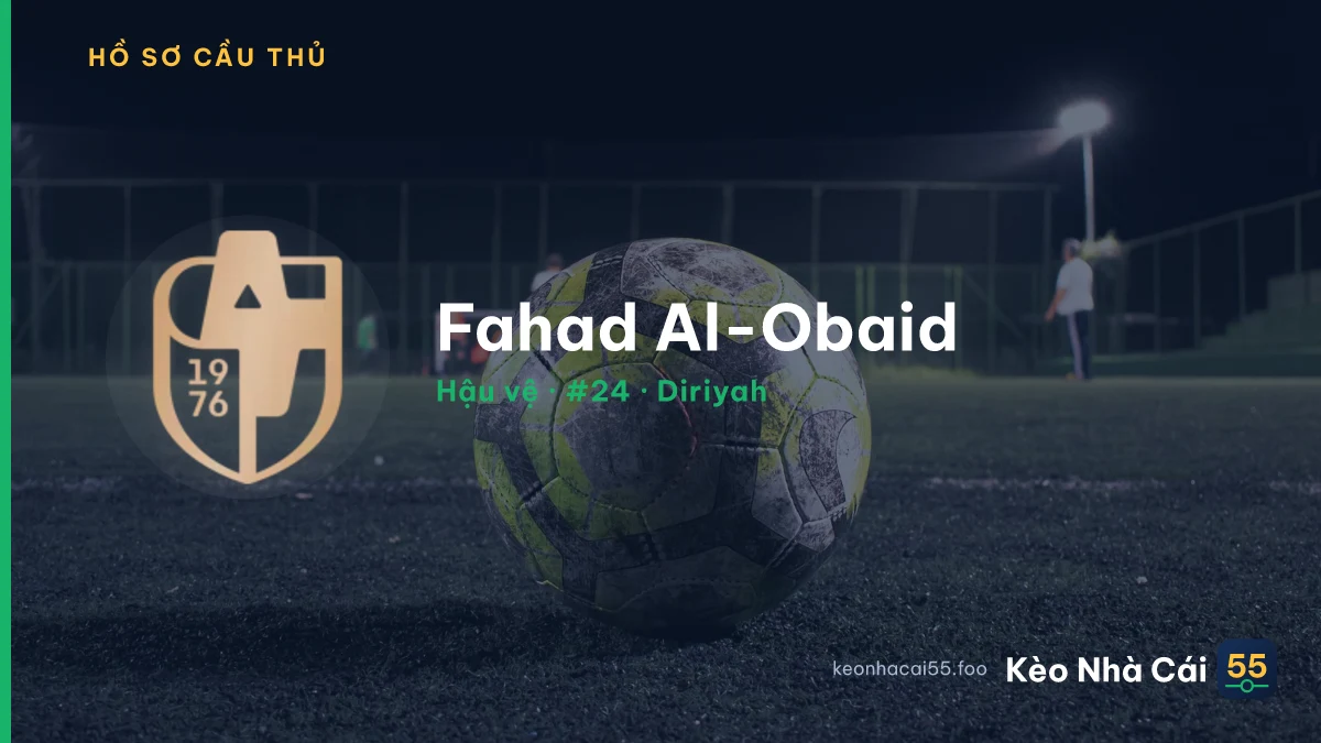Fahad Al-Obaid — Diriyah