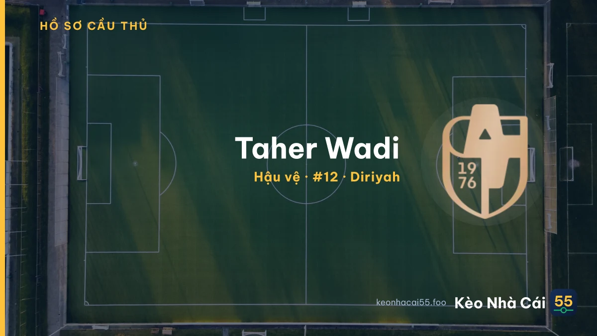 Taher Wadi — Diriyah