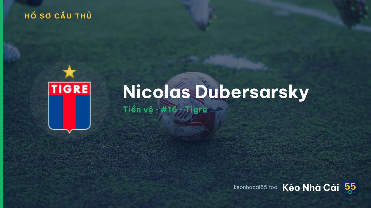 Nicolas Dubersarsky — Tigre