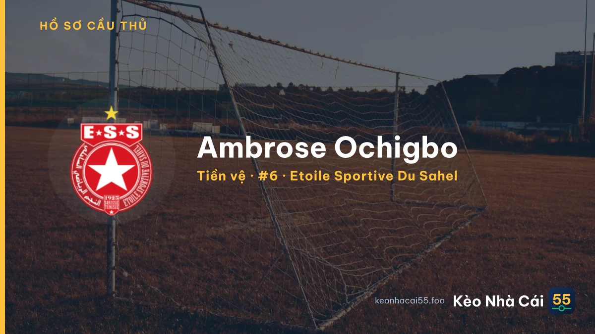 Ambrose Ochigbo — Etoile Sportive Du Sahel