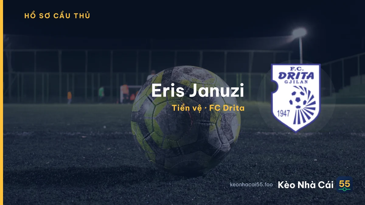 Eris Januzi — FC Drita