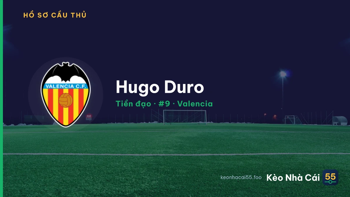Hugo Duro — Valencia