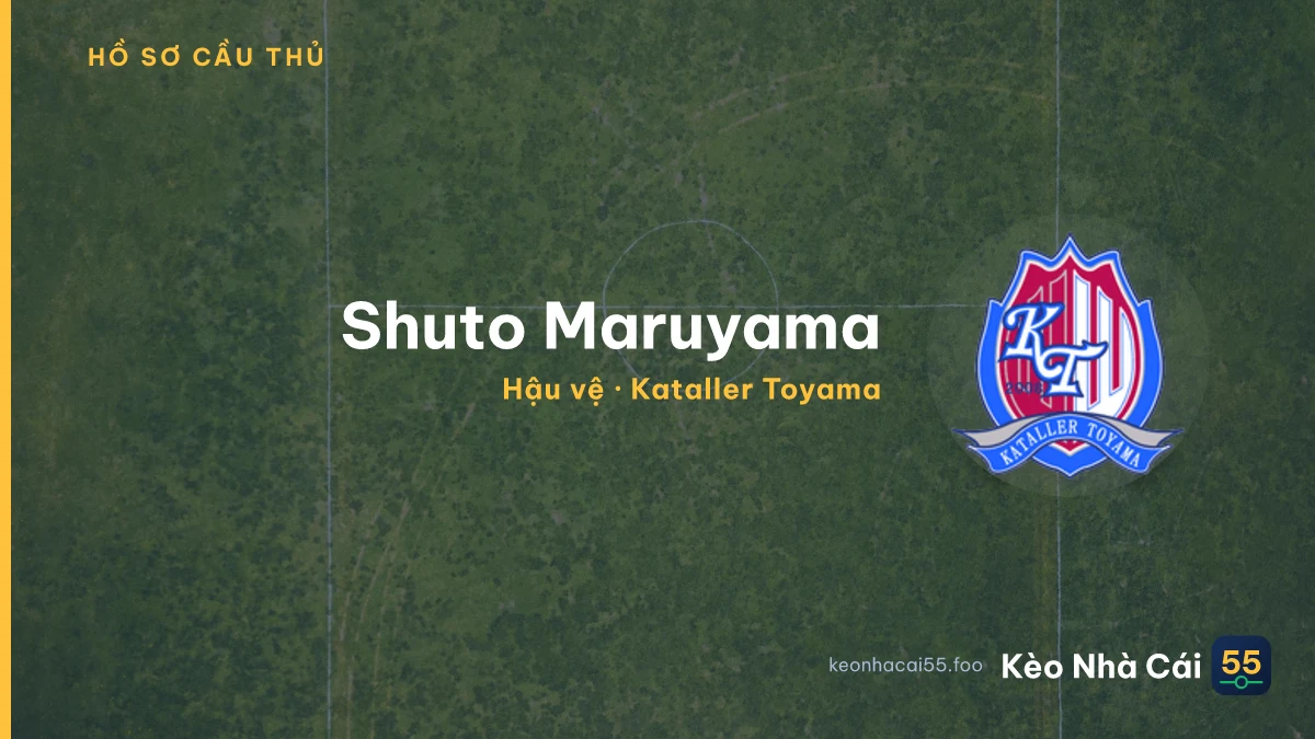 Shuto Maruyama — Kataller Toyama